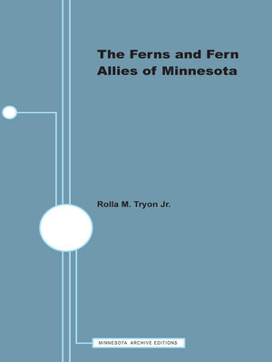 cover image of The Ferns and Fern Allies of Minnesota